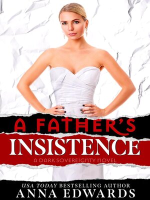 cover image of A Father's Insistence